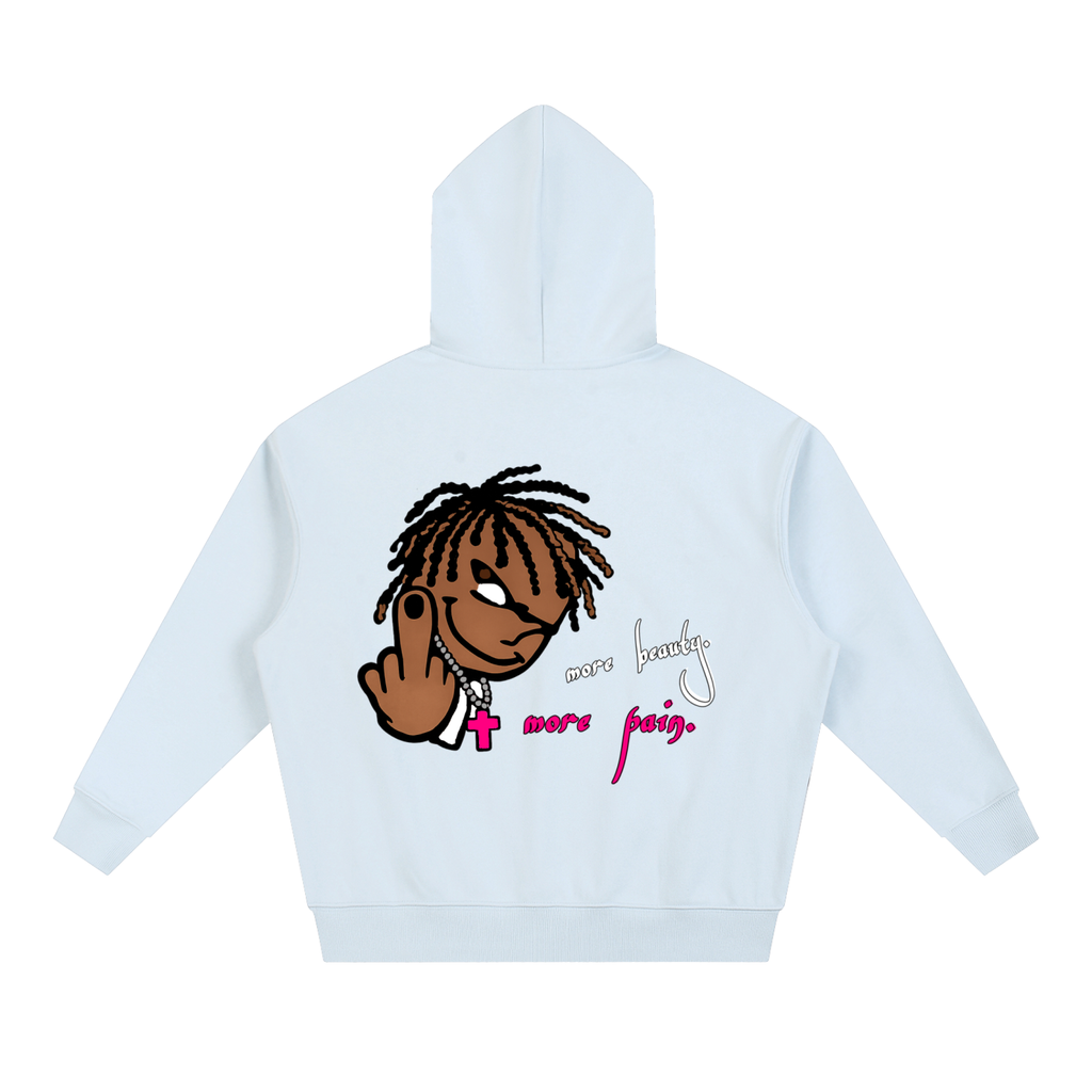 MORE BEAUTY, MORE PAIN. Hoodie