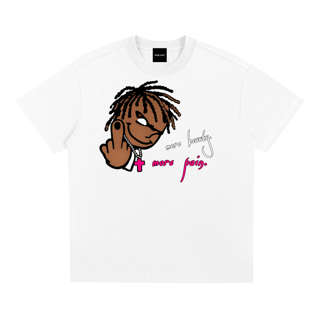 MORE BEAUTY, MORE PAIN. Tee