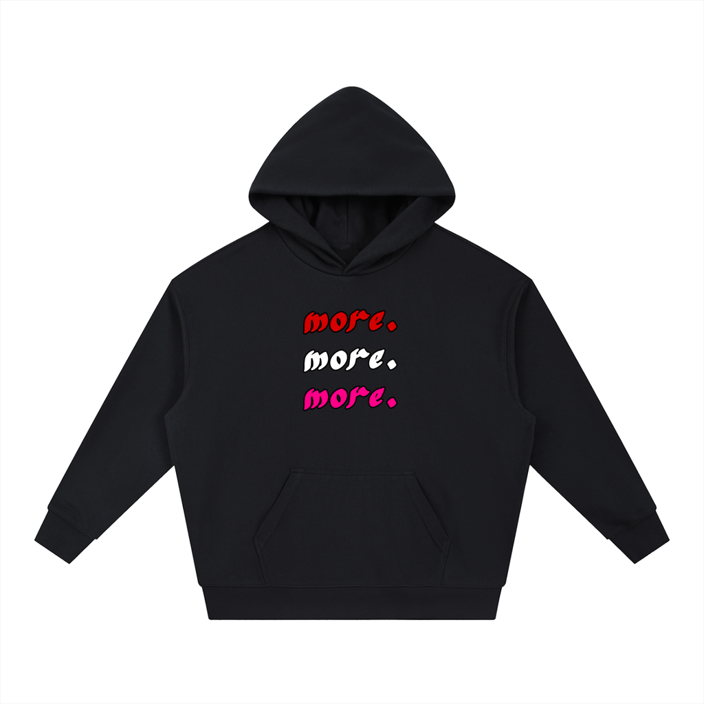 MORE BEAUTY, MORE PAIN. Hoodie